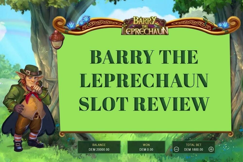 Barry The Leprechaun Slot Review