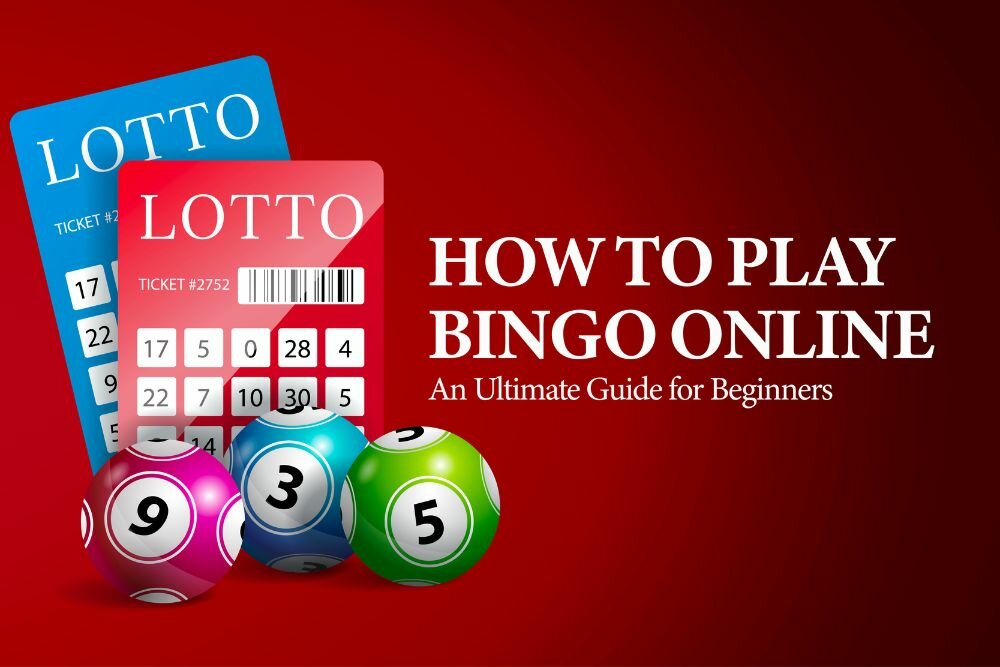 How to Play Bingo Online An Ultimate Guide for Beginners