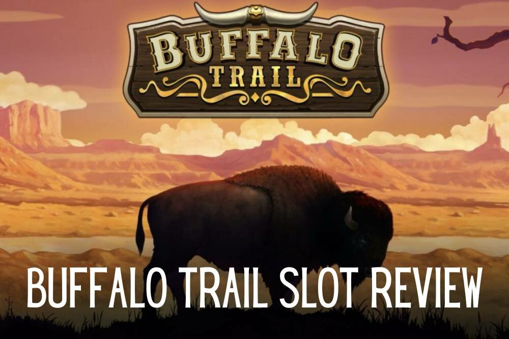 Buffalo Trail Slot Review
